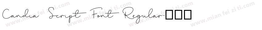 Candia Script Font Regular字体转换